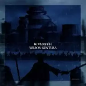 Wilson Kentura - Winterfell